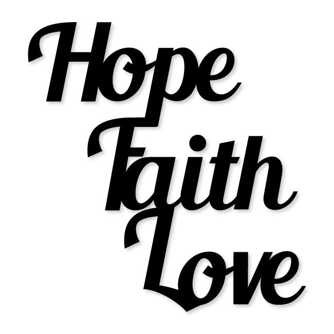 Metal Wall Art Sign Hope Faith and Love | artzyshack.com