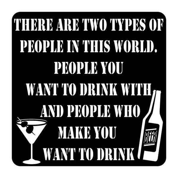 Metal Décor Wall Art Bar Sign There Are Two Types Of People | artzyshack.com